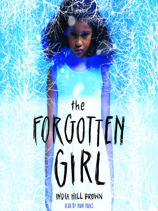 Title details for The Forgotten Girl by India Hill Brown - Available
